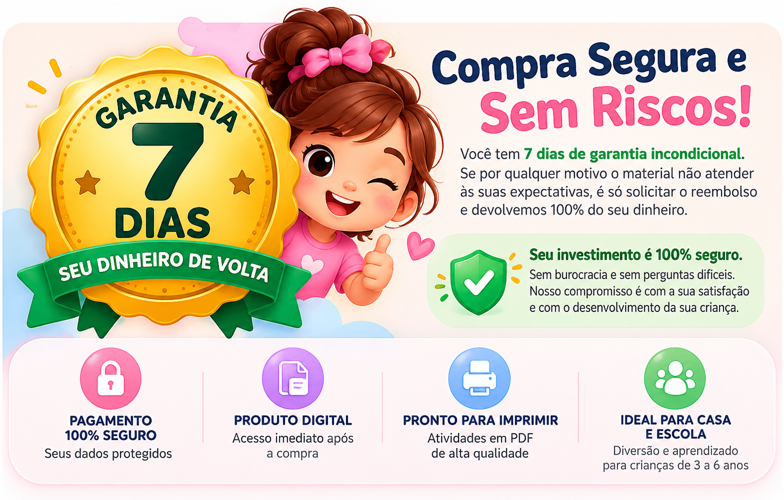 Compra segura: 7 dias de garantia incondicional para solicitar reembolso de 100% do valor da compra. Produto digital pronto para imprimir.
